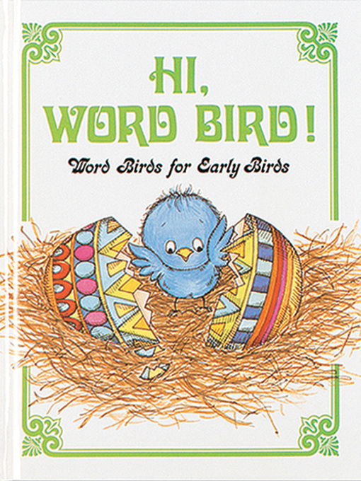 Title details for Hi, Word Bird! by Jane Belk Moncure - Available
